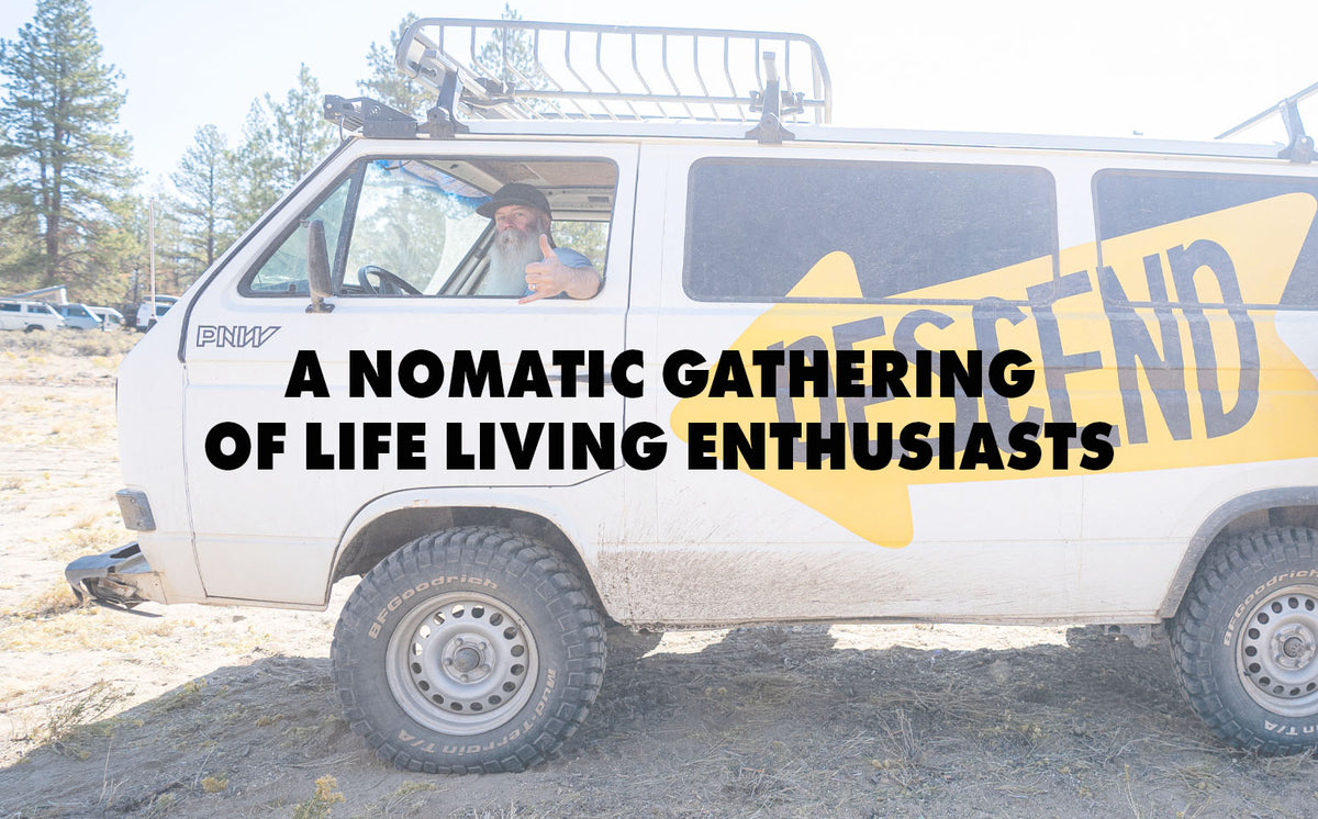 Descend on Bend: A Nomadic Gathering Of Life-Living Enthusiasts